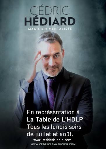 Cédric Hédiard un magicien mentaliste à votre table. Tous les lundis d'été en juillet et en août au restaurant La Table de L'HDLP à Bormes Les Mimosas La Favière