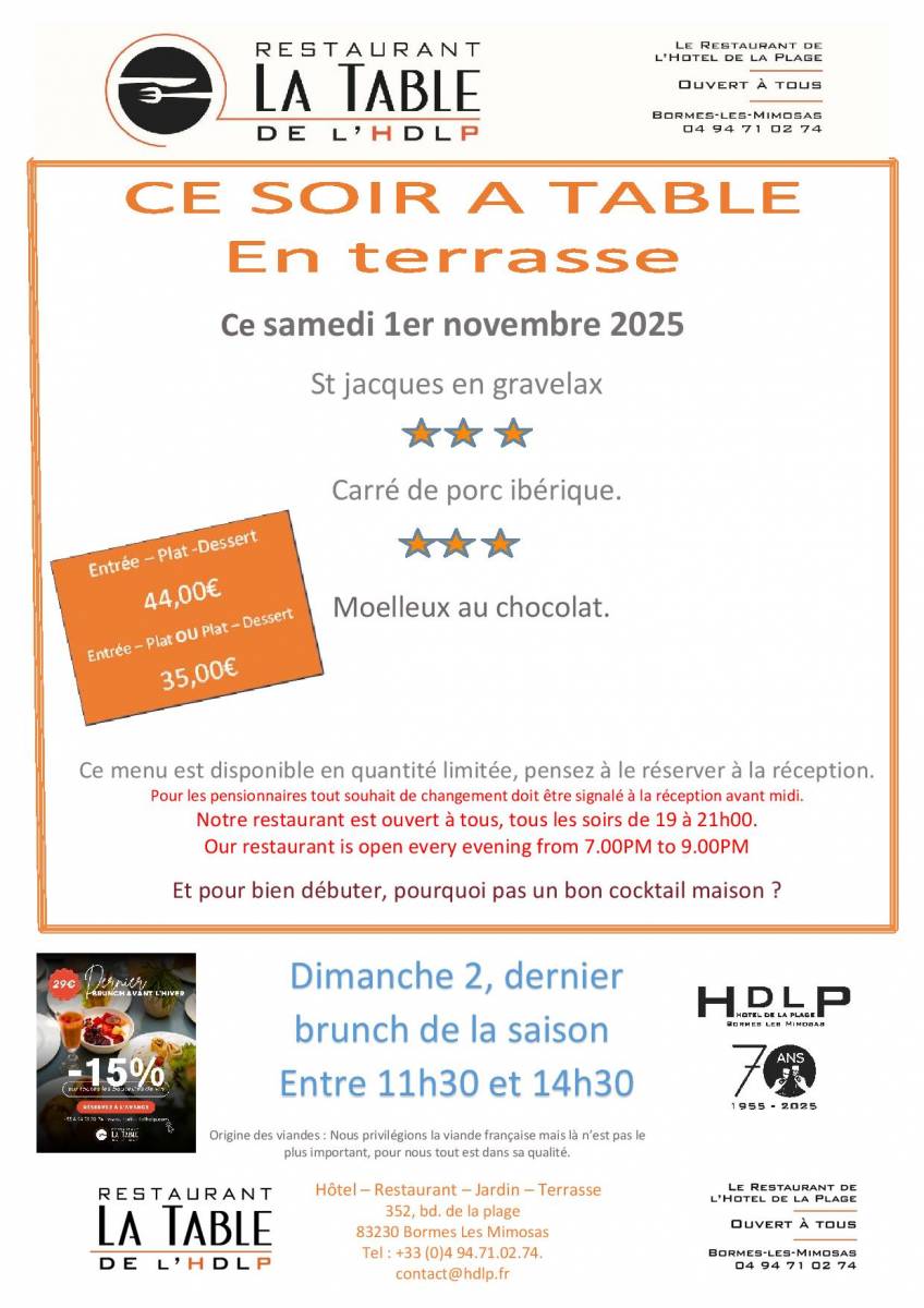 Samedi 1er novembre, dernier menu du du jour à la Table de L'HDLP de Bormes Les Mimosas, La Favière 83230
